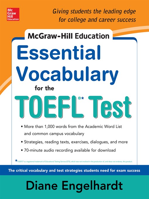 Title details for McGraw-Hill Education Essential Vocabulary for the TOEFL Test by Diane Engelhardt - Available
